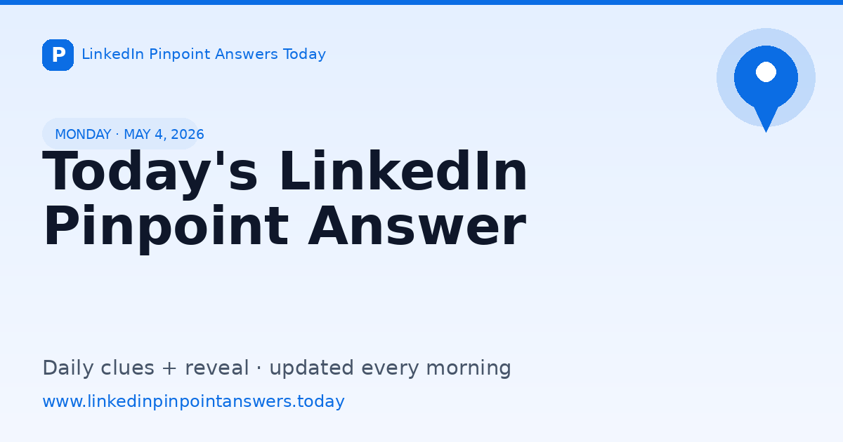 LinkedIn Pinpoint Answer Today